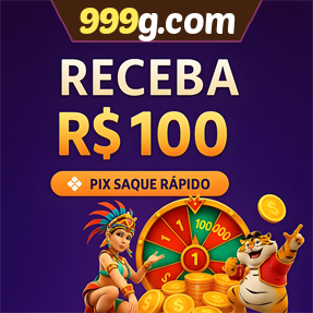 999g.com Ganhe R$ 100,00 Gratis